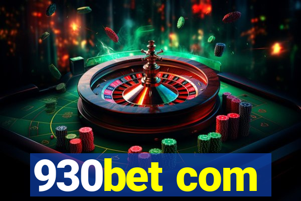 930bet com